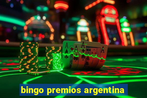 bingo premios argentina