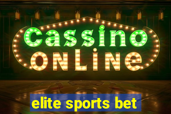 elite sports bet