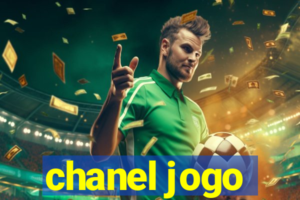 chanel jogo