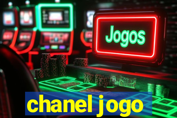 chanel jogo