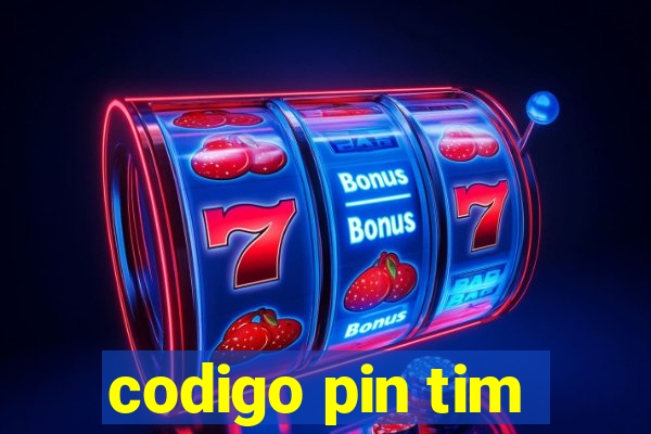 codigo pin tim