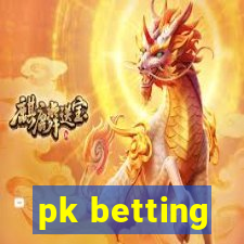 pk betting