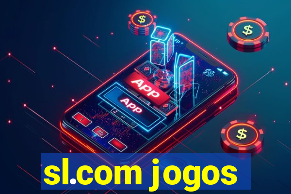 sl.com jogos