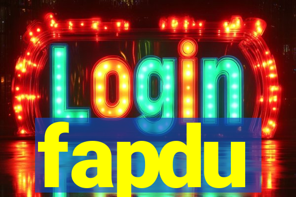 fapdu