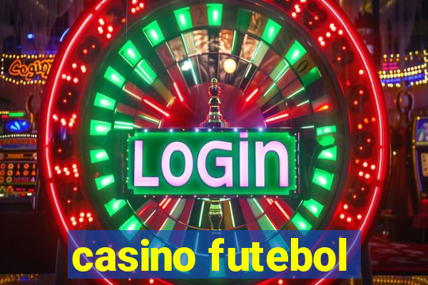 casino futebol