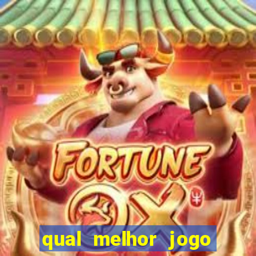 qual melhor jogo do tigrinho