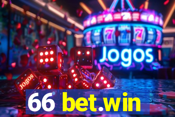 66 bet.win