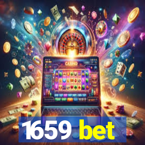 1659 bet