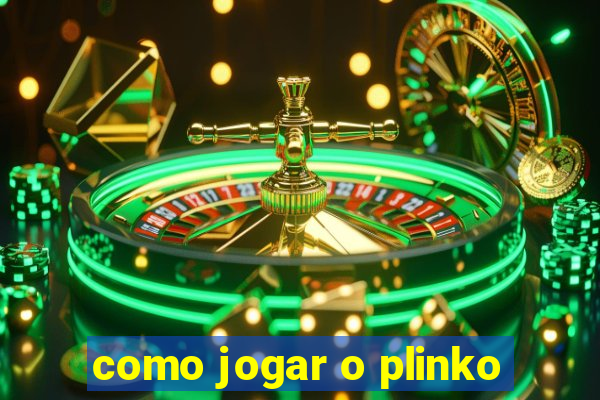 como jogar o plinko