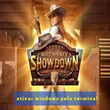 ativar windows pelo terminal