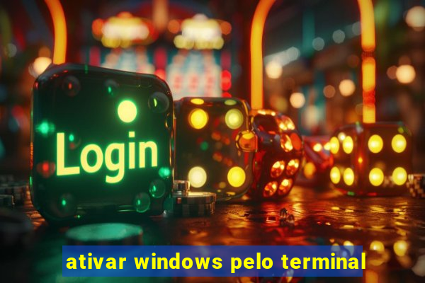 ativar windows pelo terminal