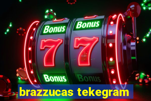 brazzucas tekegram