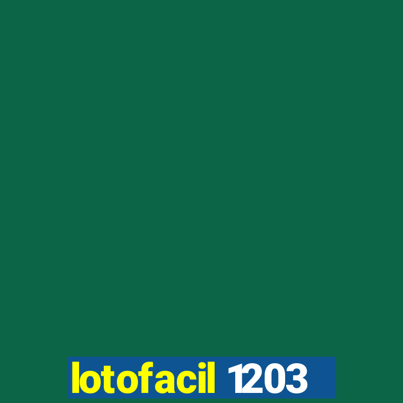 lotofacil 1203