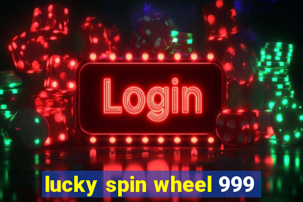 lucky spin wheel 999