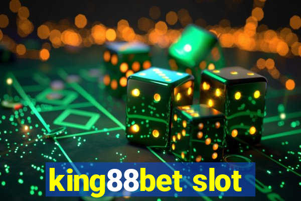 king88bet slot