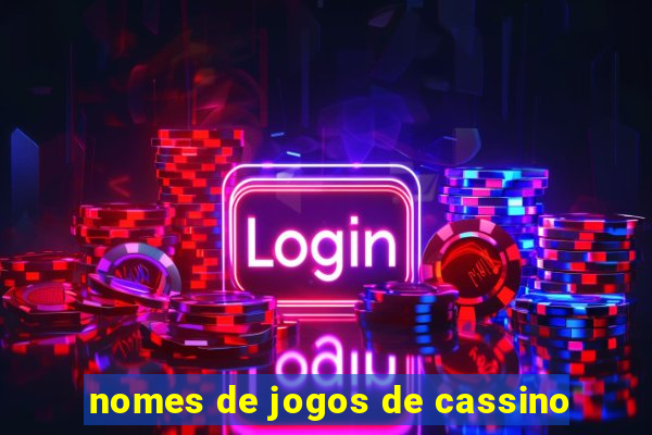 nomes de jogos de cassino