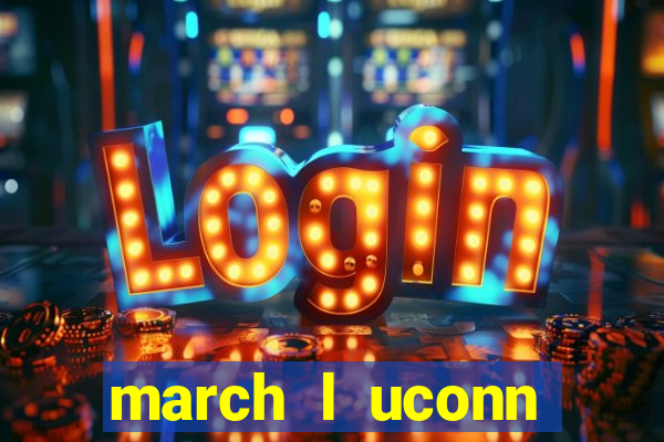 march l uconn basketball bets