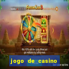 jogo de casino online para ganhar dinheiro