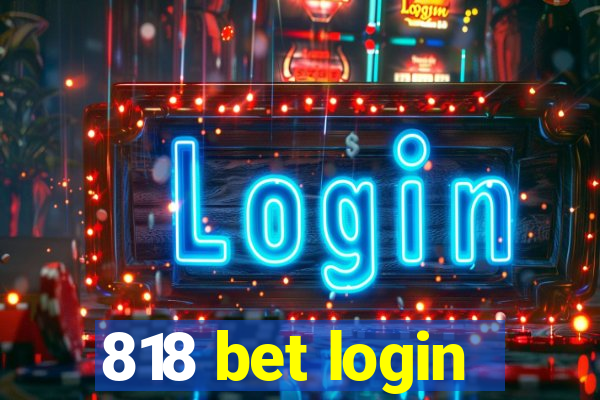 818 bet login