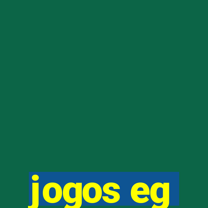 jogos eg