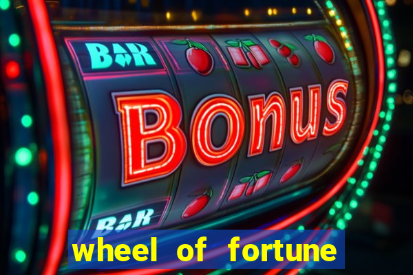 wheel of fortune slot machine