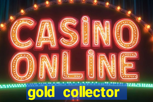 gold collector diamond edition slot free play