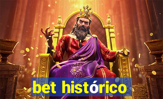 bet histórico