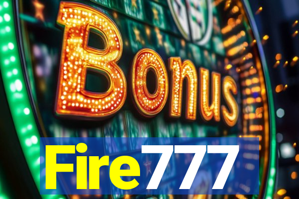 Fire777