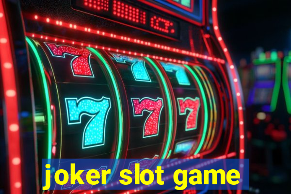 joker slot game