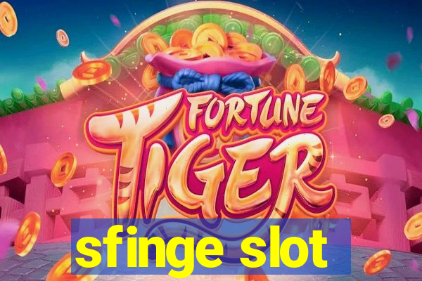 sfinge slot