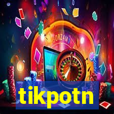 tikpotn