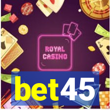 bet45