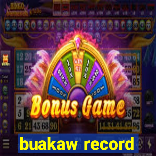 buakaw record