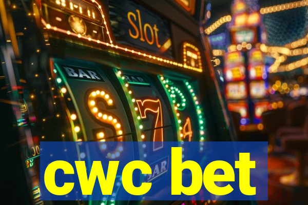 cwc bet