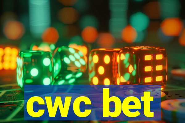 cwc bet