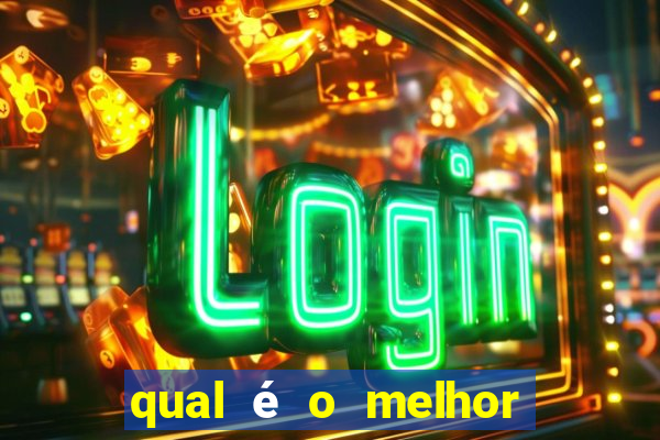 qual é o melhor jogo do tigrinho