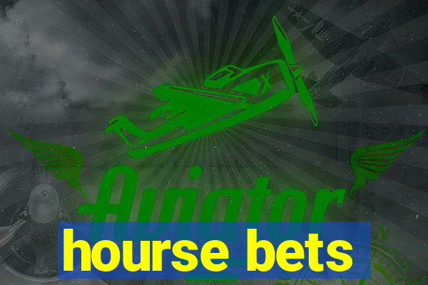 hourse bets