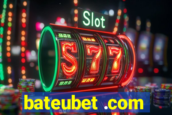 bateubet .com