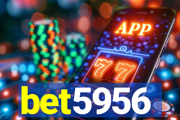 bet5956