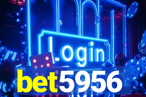 bet5956