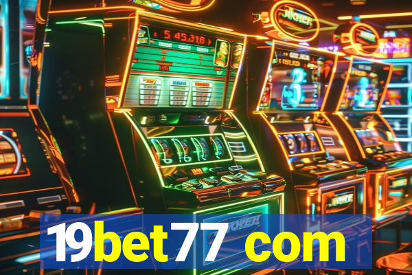 19bet77 com