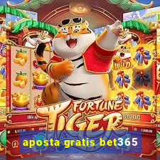 aposta gratis bet365