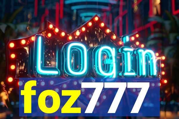 foz777