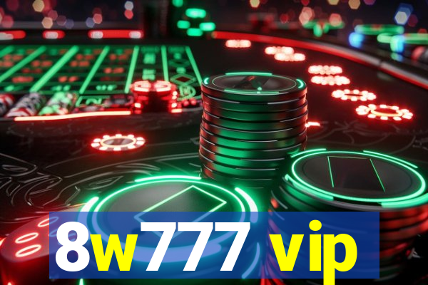 8w777 vip