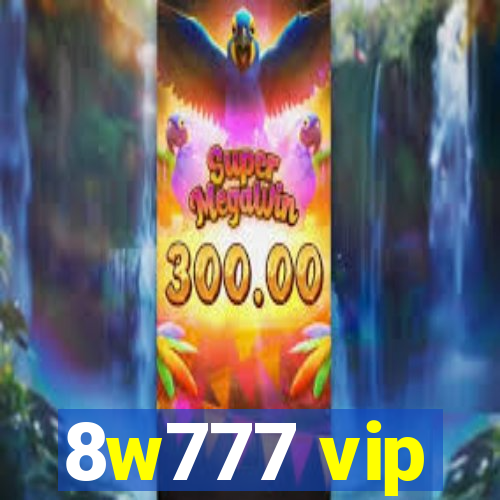 8w777 vip