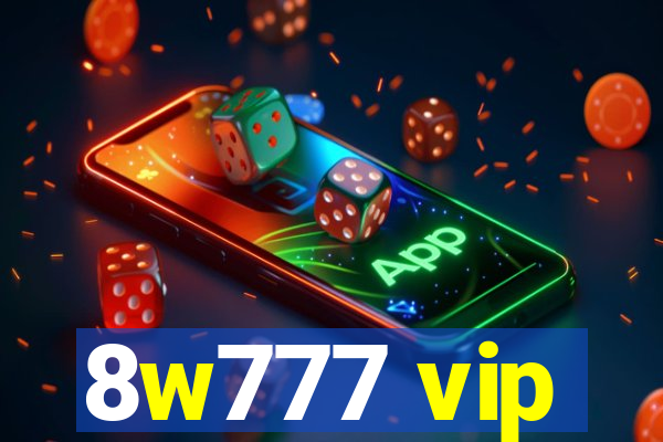 8w777 vip