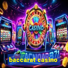 baccarat casino