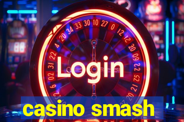 casino smash