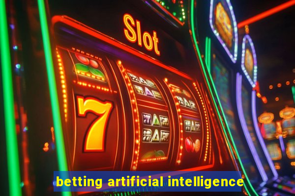 betting artificial intelligence