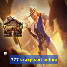 777 crazy slot online